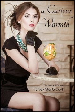 A Curious Warmth (eBook, ePUB) - Stanbrough, Harvey