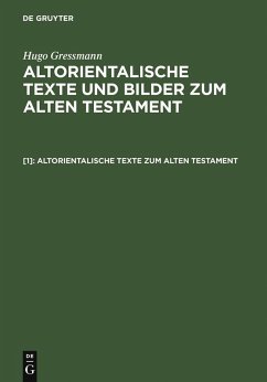 Altorientalische Texte zum Alten Testament (eBook, PDF)