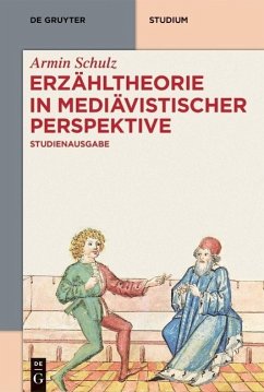 Erzähltheorie in mediävistischer Perspektive (eBook, PDF) - Schulz, Armin