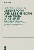 Lebensform und Lebensnorm im Antiken Judentum (eBook, ePUB)