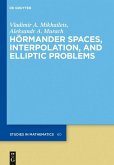 Hörmander Spaces, Interpolation, and Elliptic Problems (eBook, PDF)