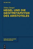 Hegel und die Geistmetaphysik des Aristoteles (eBook, PDF)