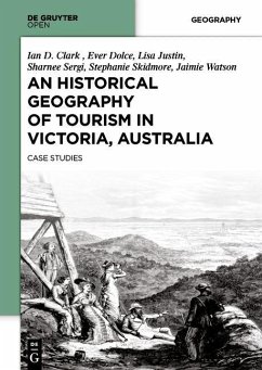 Cover An Historical Geography of Tourism in Victoria, Australia (eBook, PDF)