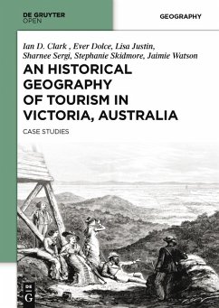 Cover An Historical Geography of Tourism in Victoria, Australia (eBook, ePUB)