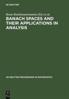 Banach Spaces and their Applications in Analysis (eBook, PDF)