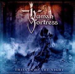 Thieves Of The Night - Human Fortress