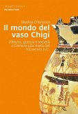 Il mondo del vaso Chigi (eBook, PDF)