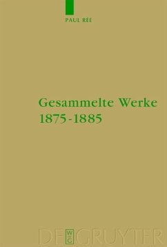 Gesammelte Werke 1875-1885 (eBook, PDF) - Rée, Paul