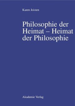 Philosophie der Heimat - Heimat der Philosophie (eBook, PDF) - Joisten, Karen