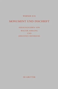 Monument und Inschrift (eBook, PDF) - Eck, Werner