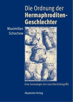 Die Ordnung der Hermaphroditen-Geschlechter (eBook, PDF) - Schochow, Maximilian