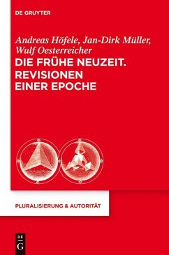 Die Frühe Neuzeit. Revisionen einer Epoche (eBook, PDF)