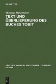 Text und Überlieferung des Buches Tobit (eBook, PDF)