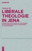 Liberale Theologie in Jena (eBook, PDF)