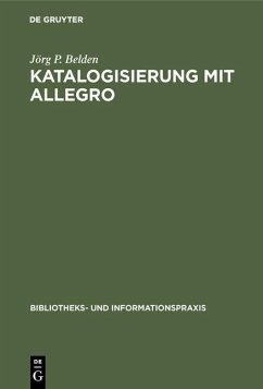 Katalogisierung mit Allegro (eBook, PDF) - Belden, Jörg P.
