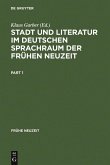 Stadt und Literatur im deutschen Sprachraum der Frühen Neuzeit (eBook, PDF)