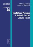 Quasi-Stationary Phenomena in Nonlinearly Perturbed Stochastic Systems (eBook, PDF)