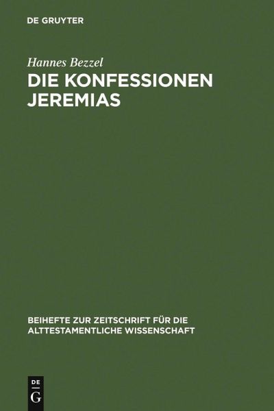 Die Konfessionen Jeremias (eBook, PDF) Die Konfessionen Jeremias (eBook, PDF)