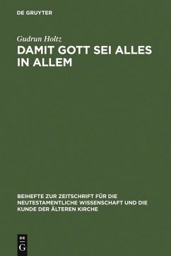 Damit Gott sei alles in allem (eBook, PDF) - Holtz, Gudrun