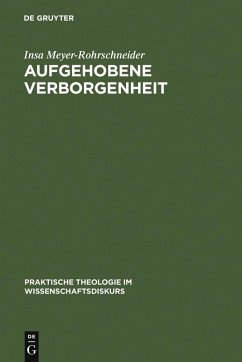 Aufgehobene Verborgenheit (eBook, PDF) - Meyer-Rohrschneider, Insa