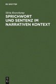 Sprichwort und Sentenz im narrativen Kontext (eBook, PDF)