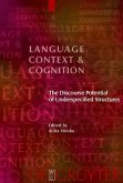 The Discourse Potential of Underspecified Structures (eBook, PDF)