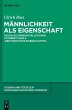 Männlichkeit als Eigenschaft (eBook,... - Bild 1
