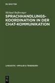 Sprachhandlungskoordination in der Chat-Kommunikation (eBook, PDF)
