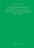 Der Redaktionsbriefwechsel der Hallischen, Deutschen und Deutsch-Französischen Jahrbücher (1837-1844) (eBook, PDF)