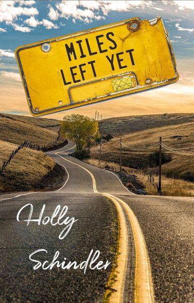 Miles Left Yet (eBook, ePUB)