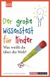 Der große Wissenstest für Kinder... - Bild 1