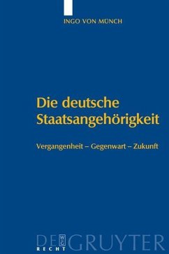 Die deutsche Staatsangehörigkeit (eBook, PDF) - Münch, Ingo von