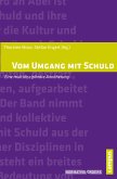 Vom Umgang mit Schuld (eBook, PDF)