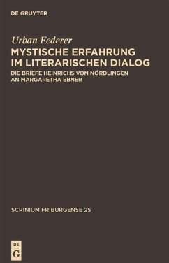 Mystische Erfahrung im literarischen Dialog (eBook, PDF) - Federer, Urban