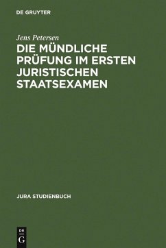 Die mündliche Prüfung im ersten juristischen Staatsexamen (eBook, PDF) - Petersen, Jens