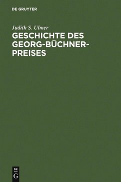 Geschichte des Georg-Büchner-Preises (eBook, PDF) - Ulmer, Judith S.