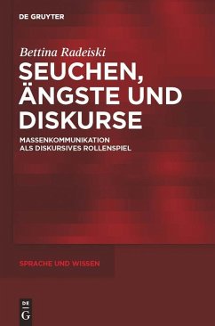 Seuchen, Ängste und Diskurse (eBook, PDF) - Radeiski, Bettina