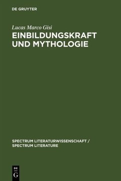 Einbildungskraft und Mythologie (eBook, PDF) - Gisi, Lucas Marco