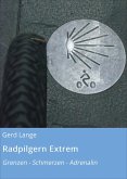 Radpilgern Extrem (eBook, ePUB)