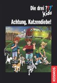 Die drei ??? Kids, Achtung, Katzendiebe! (drei Fragezeichen Kids) (eBook, ePUB)