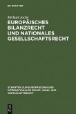 Europäisches Bilanzrecht und nationales Gesellschaftsrecht (eBook, PDF)