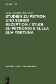 Studien zu Petron und seiner Rezeption / Studi su Petronio e sulla sua fortuna (eBook, PDF)