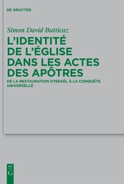 L'identité de l'Église dans les Actes des apôtres (eBook, PDF) - Butticaz, Simon David