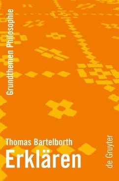 Erklären (eBook, PDF) - Bartelborth, Thomas