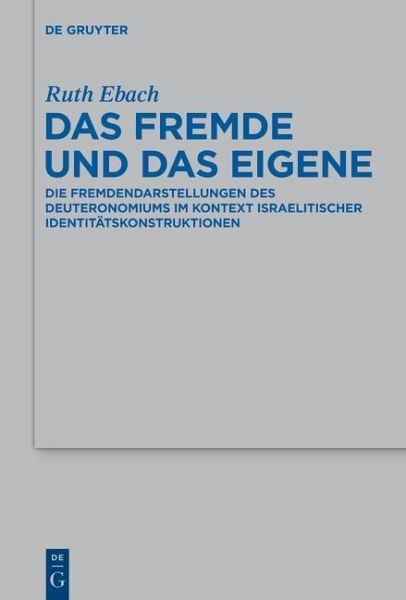 Das Fremde und das Eigene (eBook, ePUB)