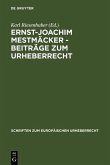 Ernst-Joachim Mestmäcker - Beiträge zum Urheberrecht (eBook, PDF)