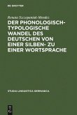 Der phonologisch-typologische Wandel des Deutschen von einer Silben- zu einer Wortsprache (eBook, PDF)