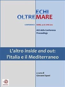 L'altro inside and out: l'Italia e il Mediterraneo (eBook, ePUB) - Spani, Giovanni