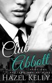 Club Abbott: Pretend You're Mine (eBook, ePUB)