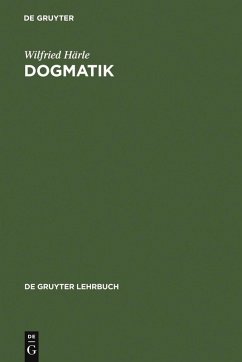 Dogmatik (eBook, PDF) - Härle, Wilfried